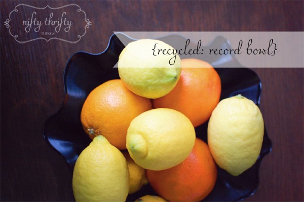 recycled: record bowl from {nifty thrifty things}